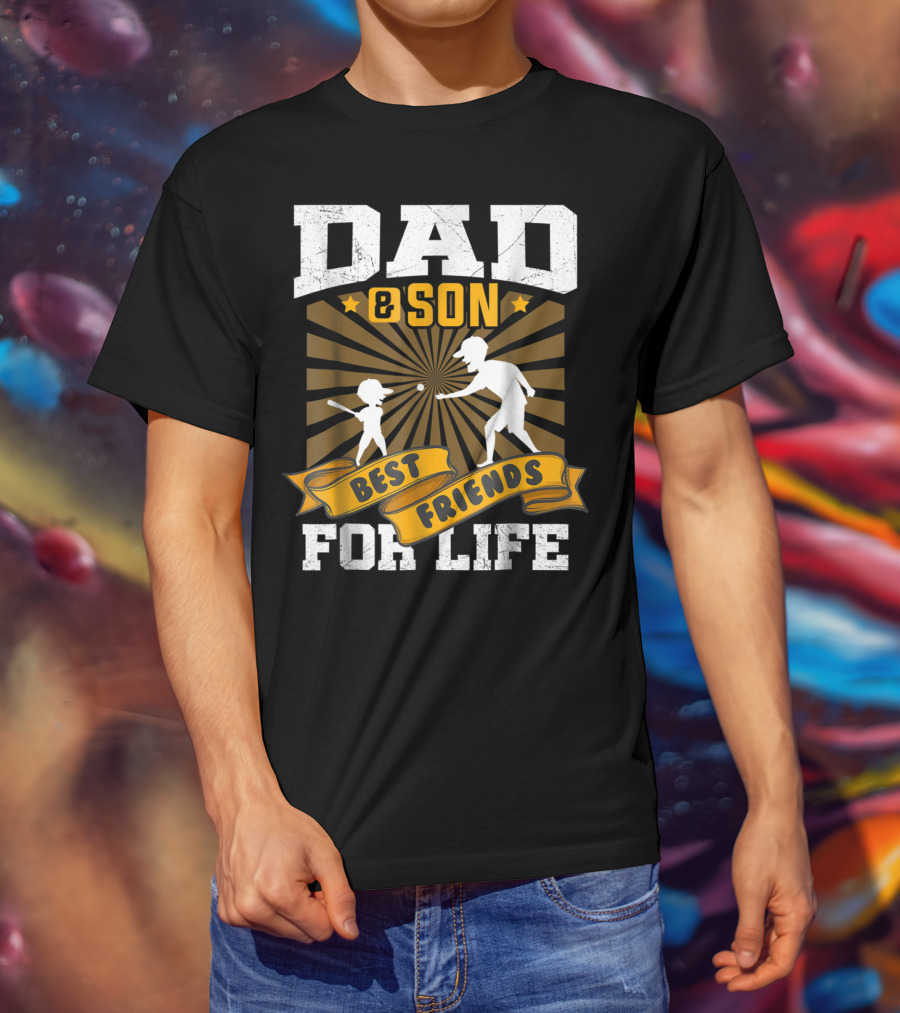 Dad And Son Best Friends For Life Baseball T-Shirt
