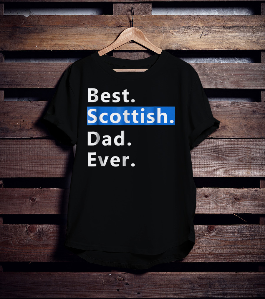 Best Scottish Dad Ever Bold Blue T-Shirt