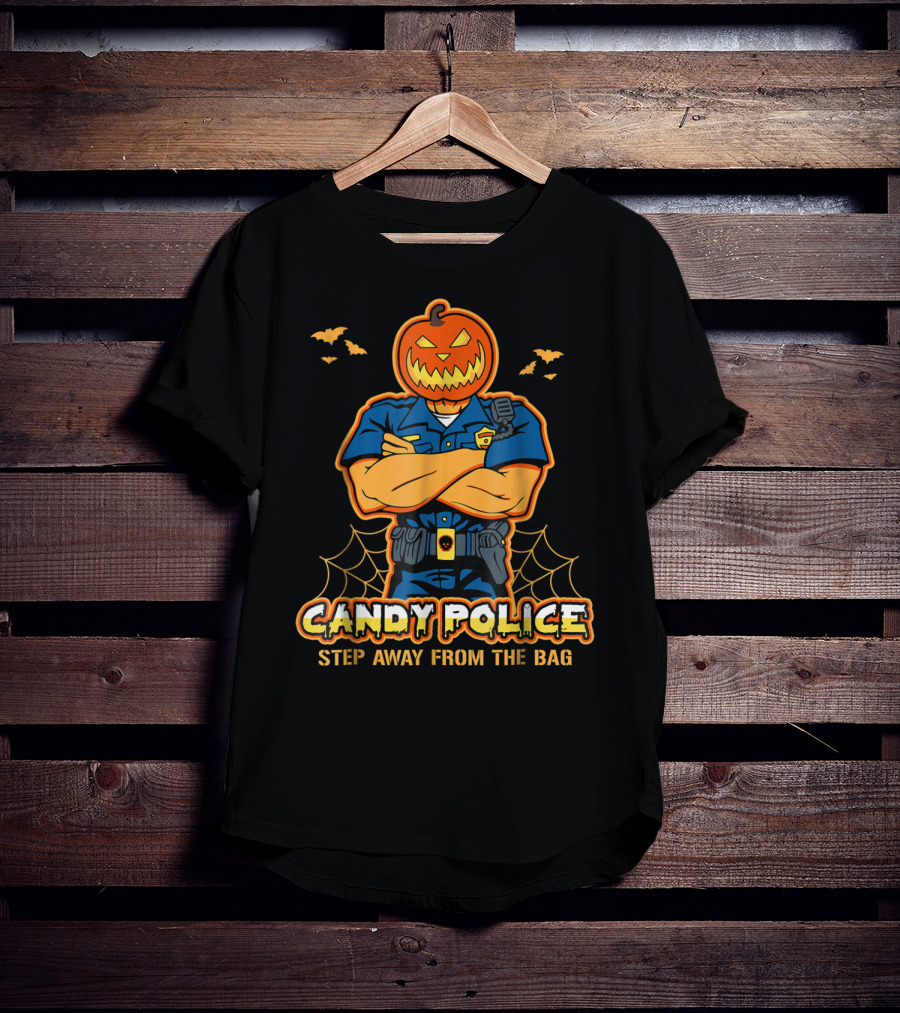 Candy Police Step Away From The Bag T-Shirt