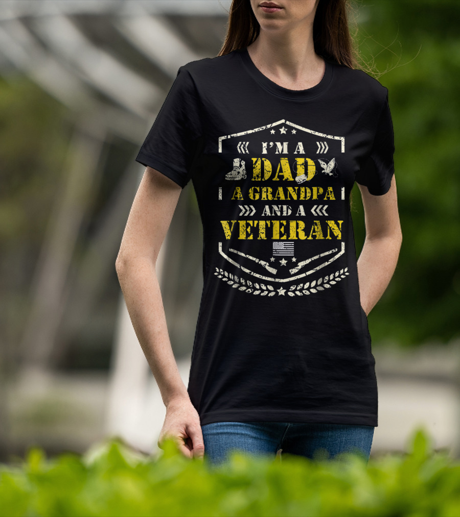 I'm A Dad A Grandpa And A Veteran American Flag Pride Distress Veteran Day T-Shirt