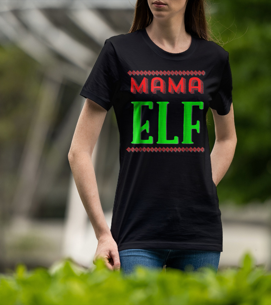Mama Elf Christmas Holiday T-Shirt