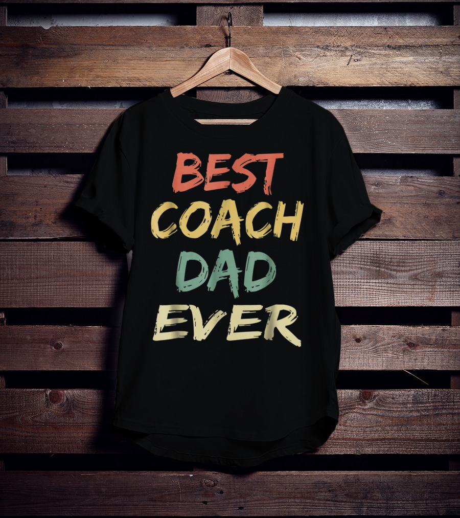 Best Coach Dad Ever Vintage S55 T-Shirt