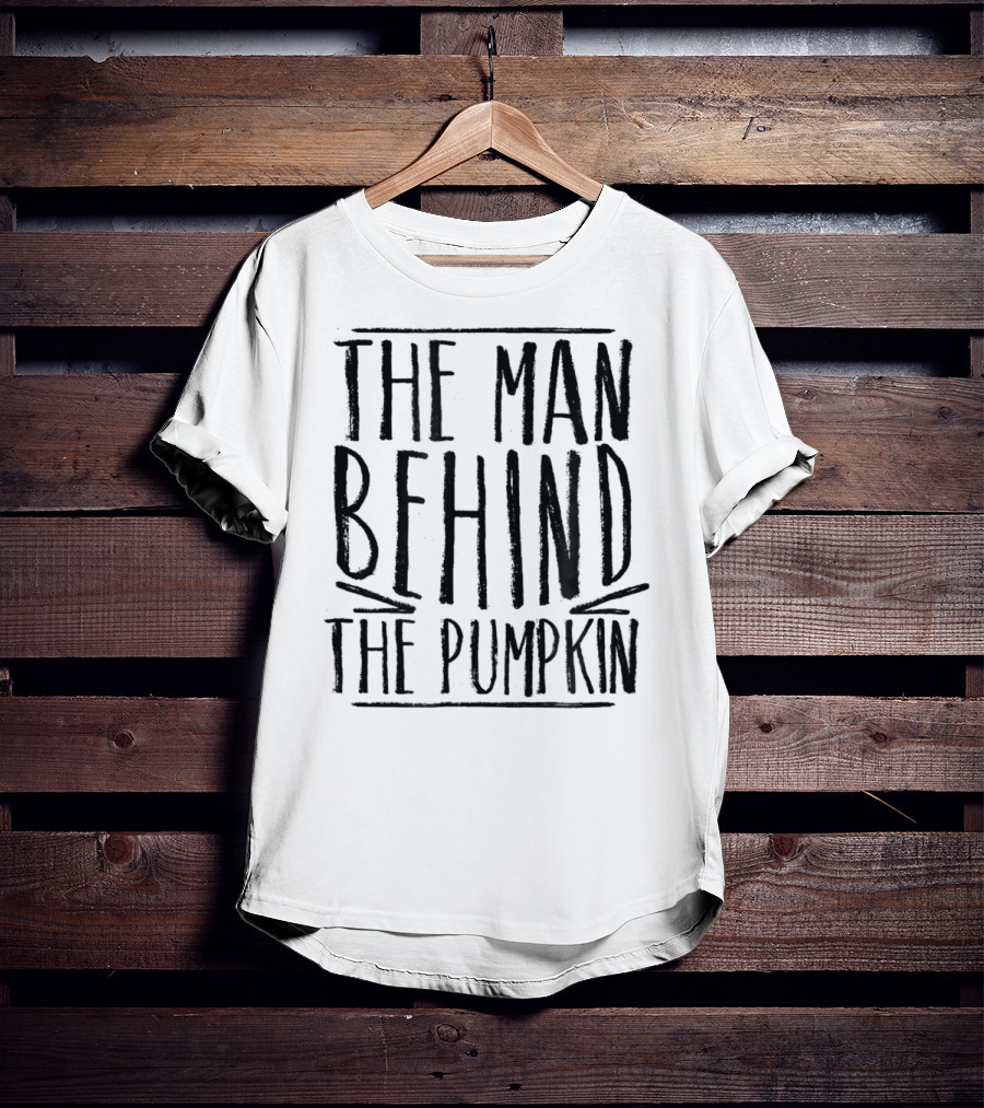 The Man Behind The Pumpkin Halloween Pregnancy Bump New Dad T-Shirt