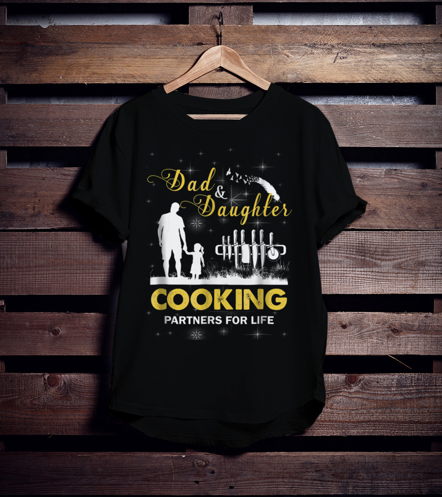 Dad And Daughter Cooking Partners For Life Silhouette And Knives T-Shirt