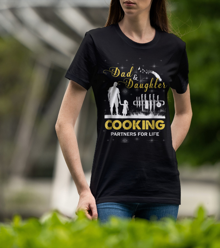 Dad And Daughter Cooking Partners For Life Silhouette And Knives T-Shirt