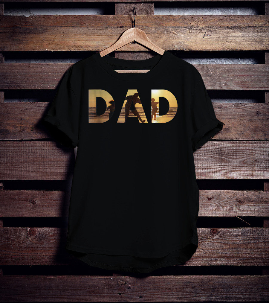 Dad With Sunset Beach Scene For Fathers And Great Men T-Shirt