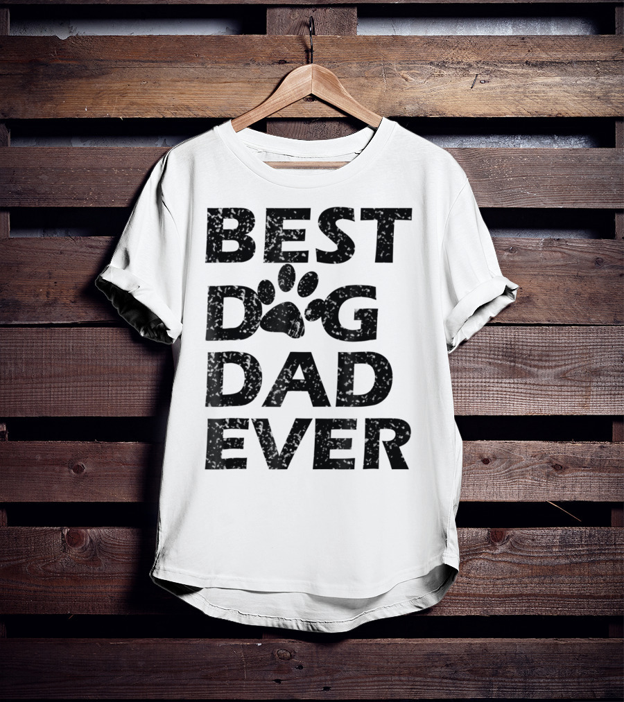 Best Dog Dad Ever Paw Print Men Women13 T-Shirt