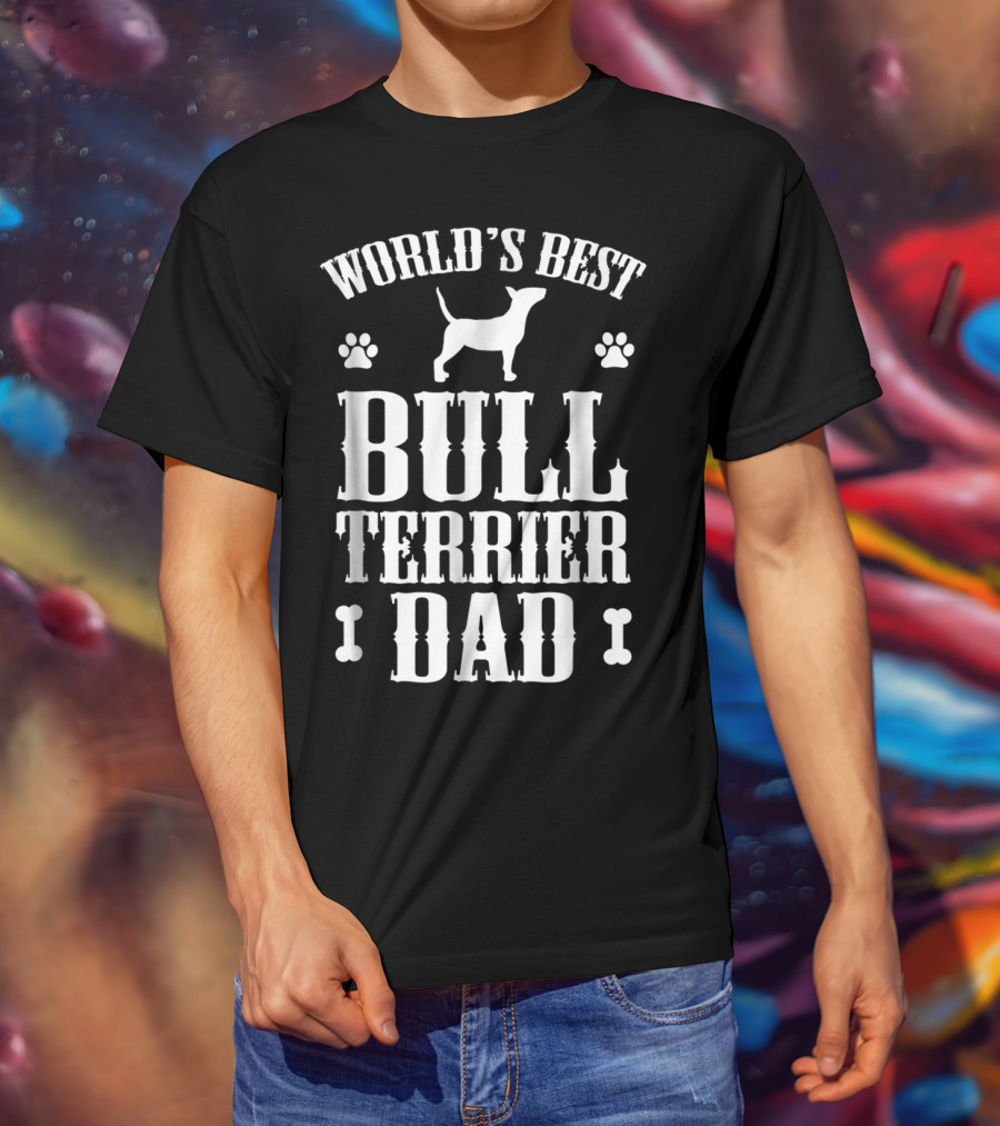 World's Best Bull Terrier Dad T-Shirt