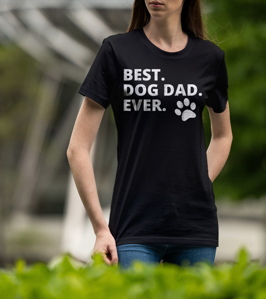 Best Dog Dad Ever Funny Dog Owner Pet Owner Paw Prints T-Shirt