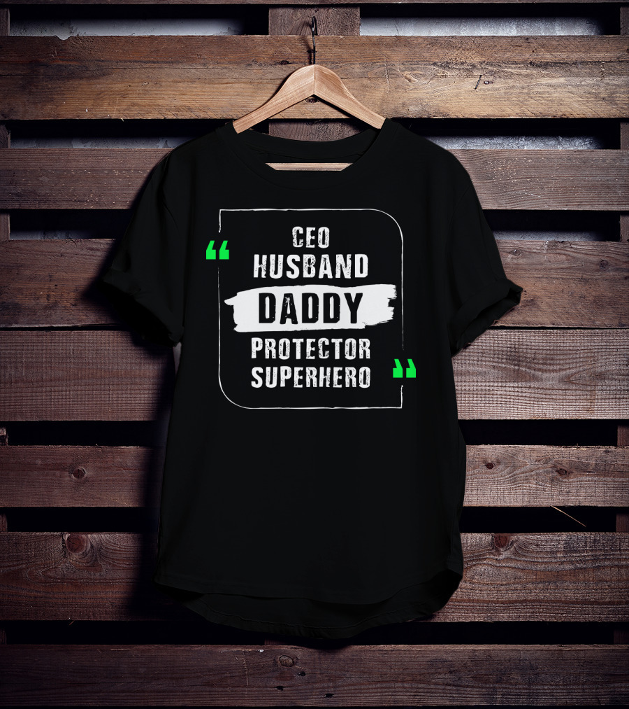 CEO Husband Daddy Protector Superhero T-Shirt