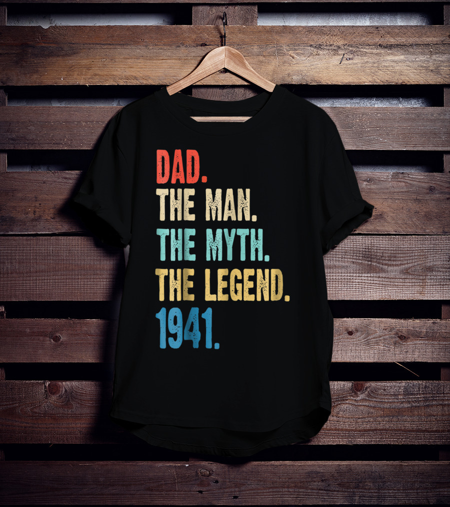 Dad The Man The Myth The Legend 1941 T-Shirt