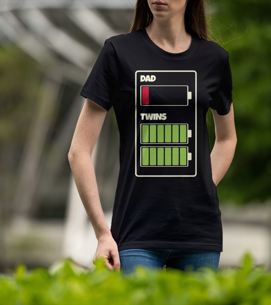 Dad Low Battery Twins Full Charge T-Shirt