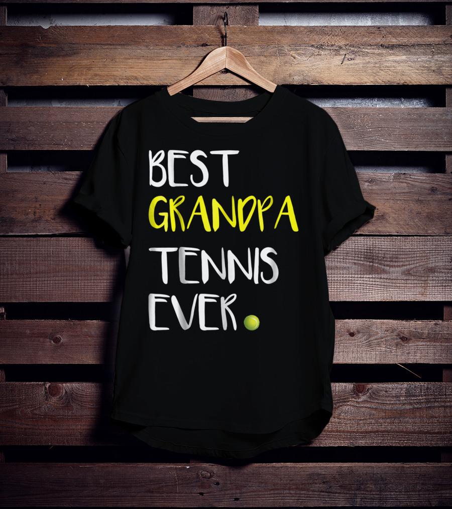 Best Grandpa Tennis Ever From Lover37 Ball T-Shirt