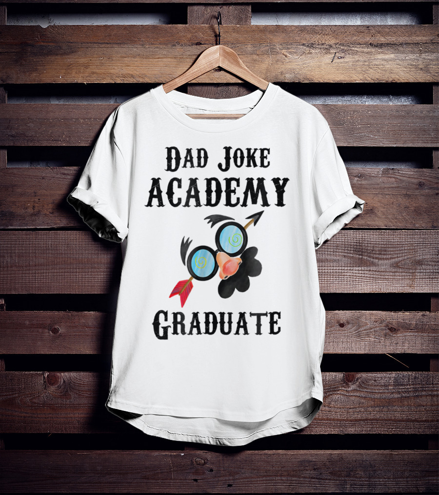 Dad Joke Academy Graduate For Future Dads43 T-Shirt