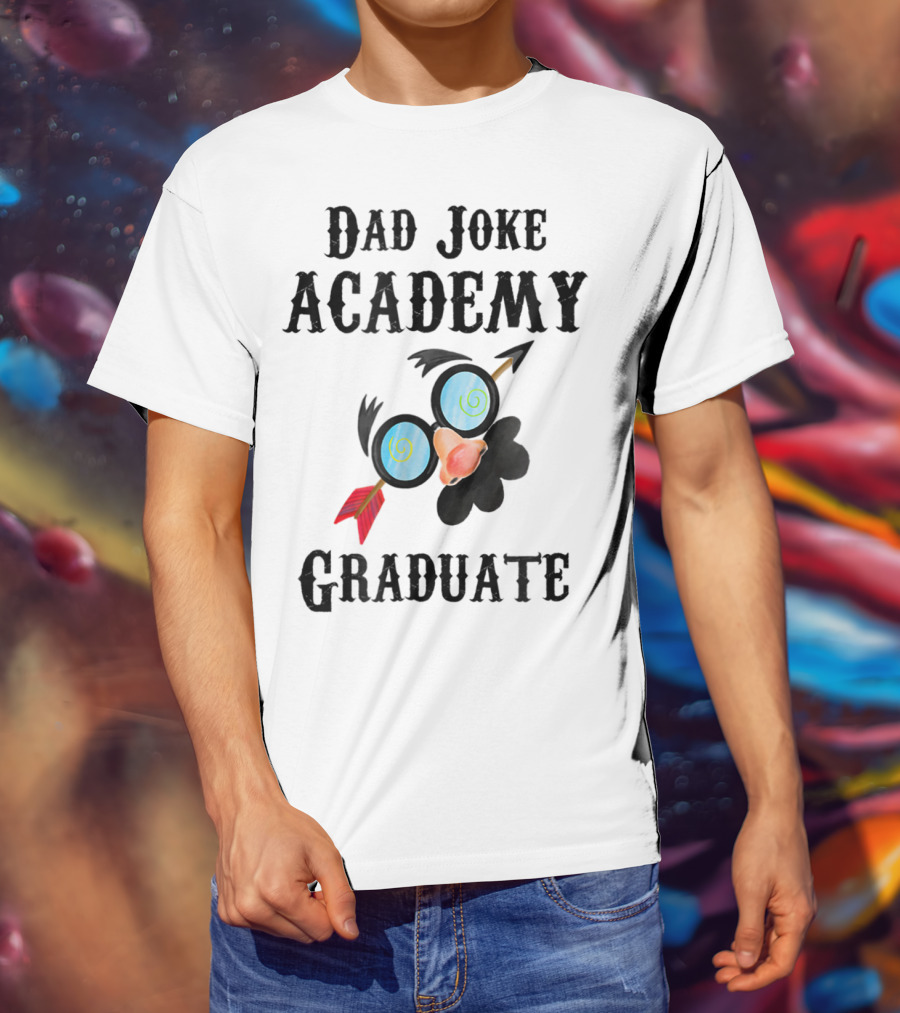 Dad Joke Academy Graduate For Future Dads43 T-Shirt