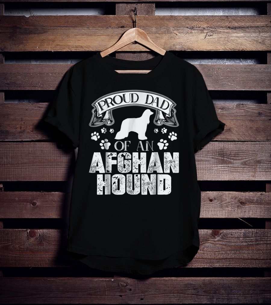 Proud Dad Of An Afghan Hound With Paw Prints T-Shirt