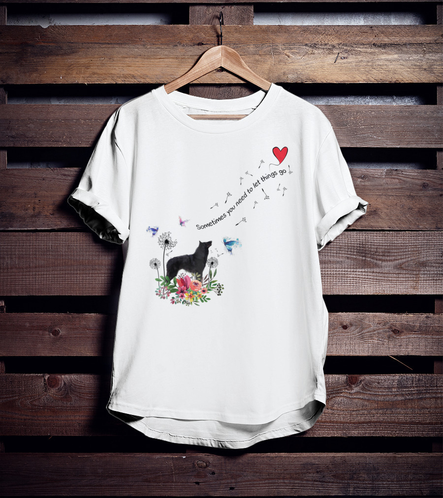 Belgian Sheepdog Kids80 Sometimes You Need To Let Things Go T-Shirt