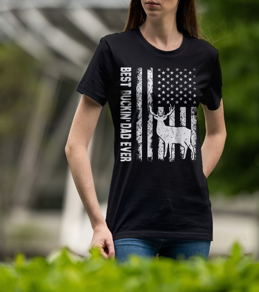 Best Buckin Dad Ever American Flag Deer T-Shirt