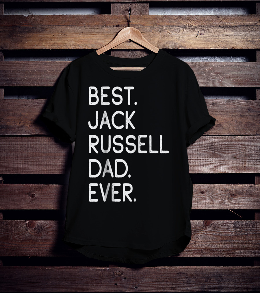 Best Jack Russell Dad Ever Proud Master Lover14 T-Shirt