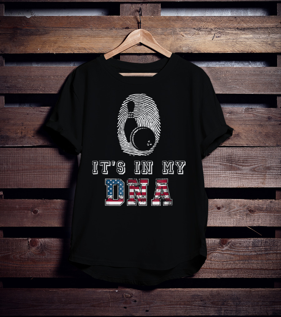 It's In My DNA Bowling Fingerprint American Flag Bowling Novelty And Accessories98 T-Shirt