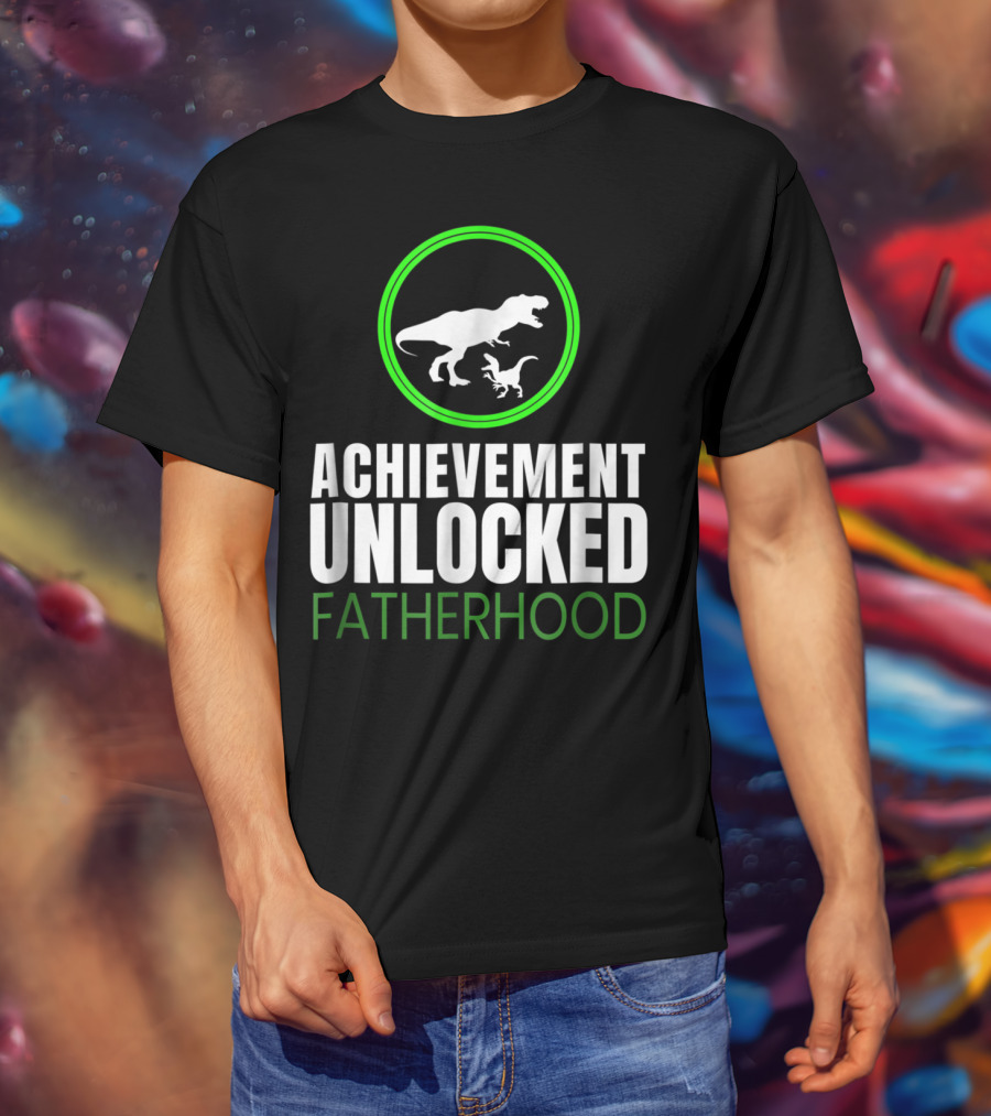 Achievement Unlocked Fatherhood Dinosaur Gaming First Time Dad T-Shirt