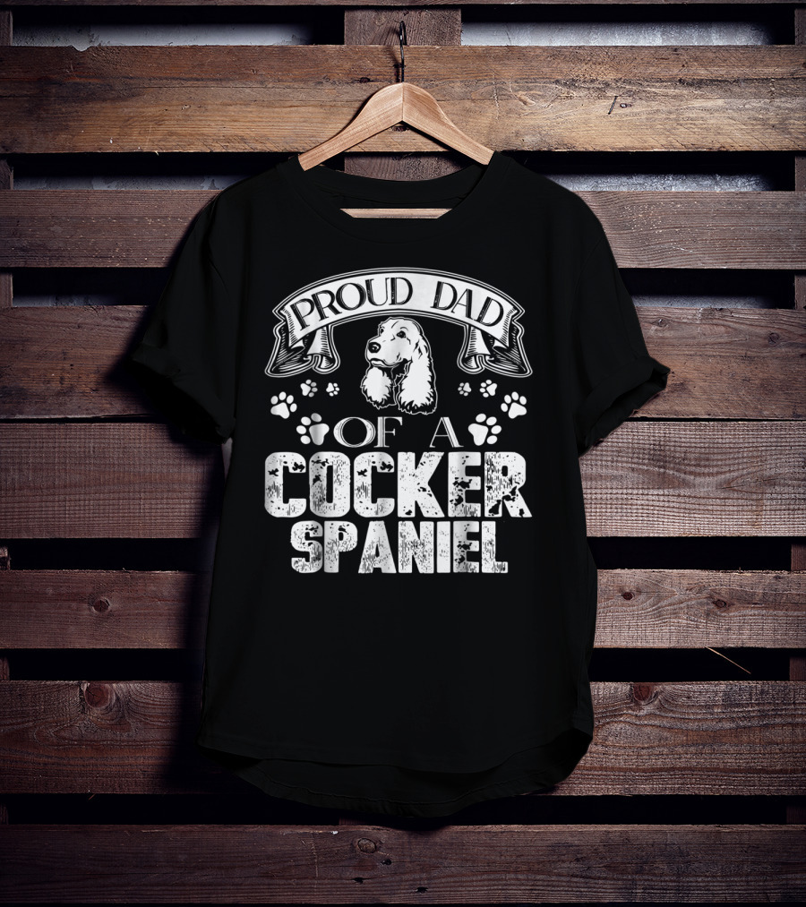 Proud Dad Of A Cocker Spaniel T-Shirt