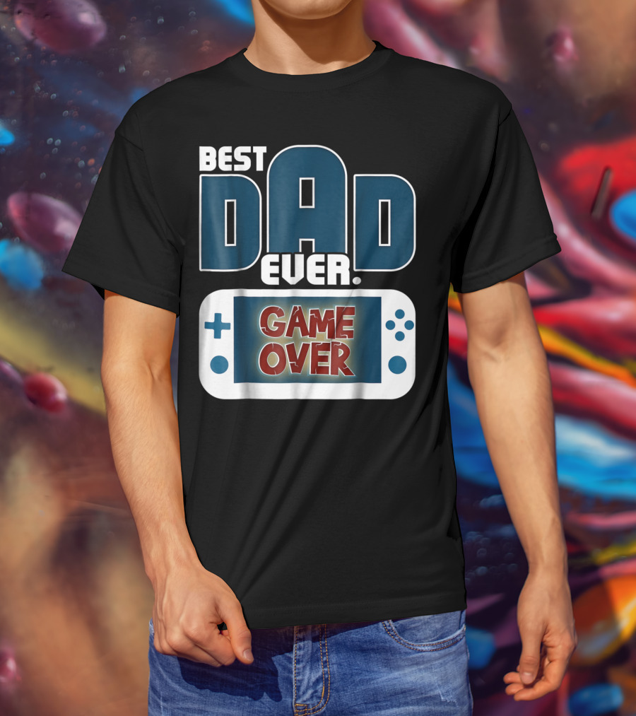 Best Dad Ever Game Over Controller Gaming T-Shirt