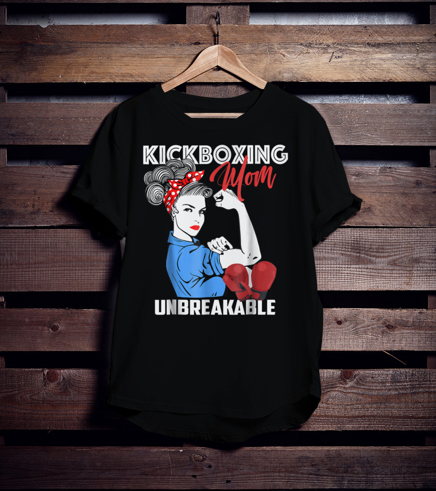 Kickboxing Mom Unbreakable Rosie The Riveter Inspired Kickboxer Mother With Red Gloves T-Shirt