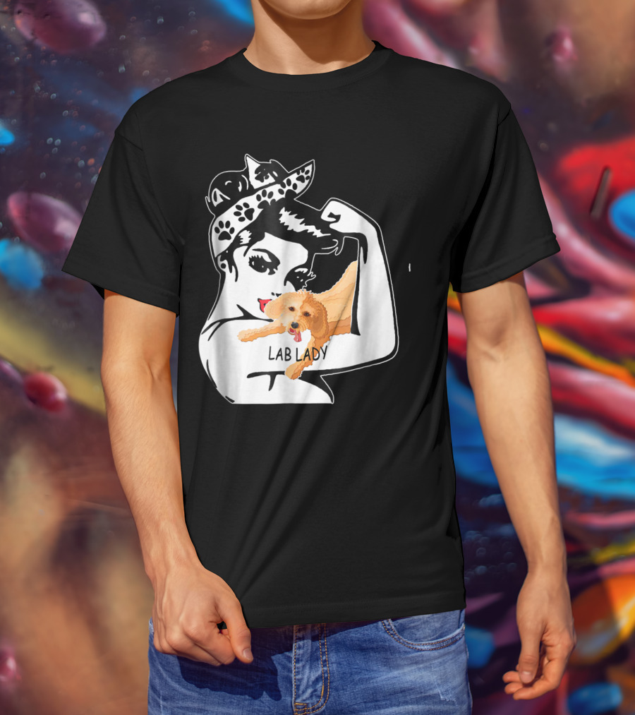 Labrador Retriever Lady Funny Mom Birthday Lab Lady T-Shirt