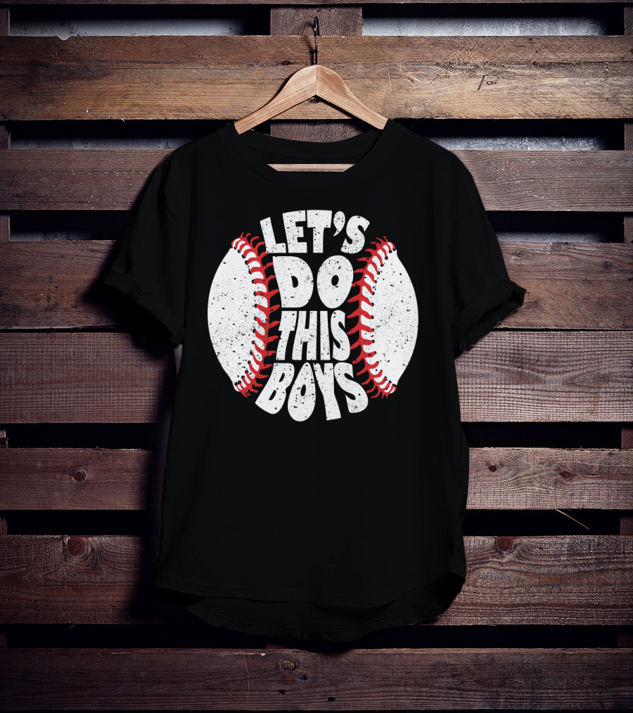 Let's Do This Boys Baseball Spirit T-Shirt