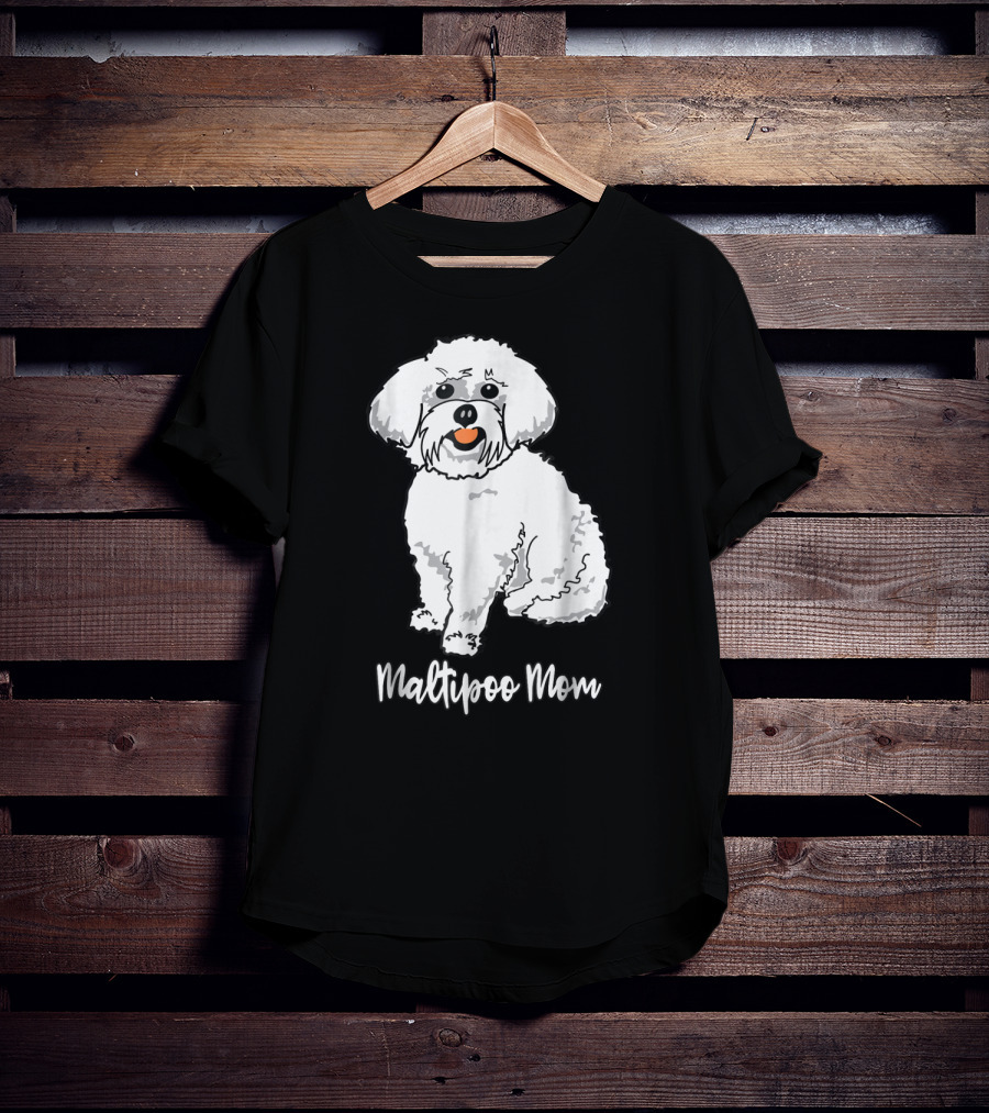 Maltipoo Mom Women Dog Lover Dog Mom16 Maltipoo Mom T-Shirt