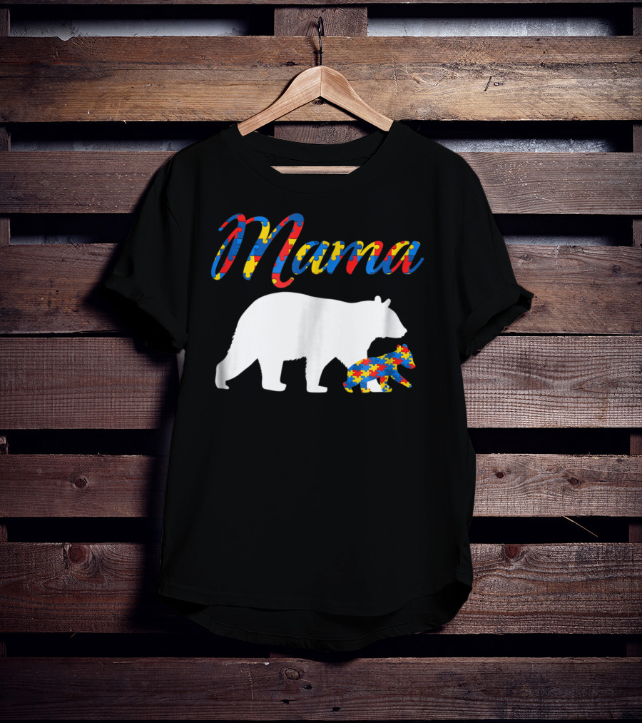 Mama Bear Autism Puzzle Piece Design For Women22 T-Shirt