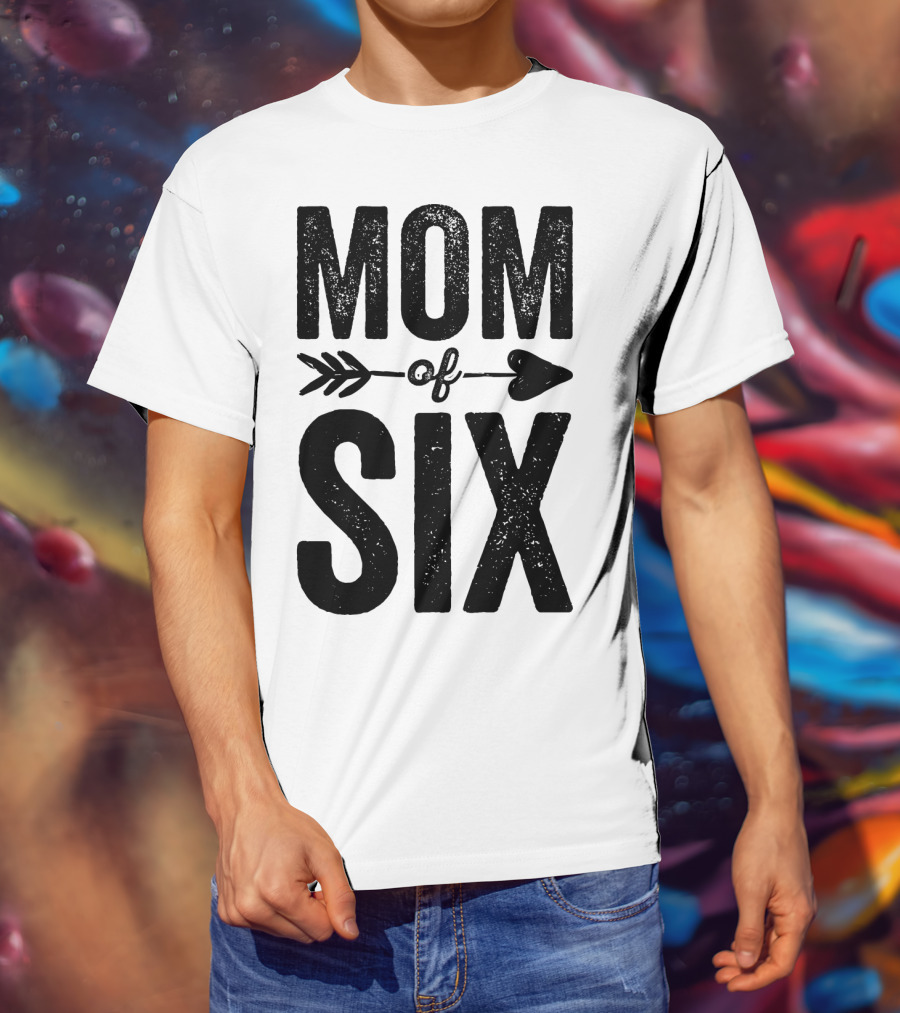 Mom Of Six Arrow Typography T-Shirt