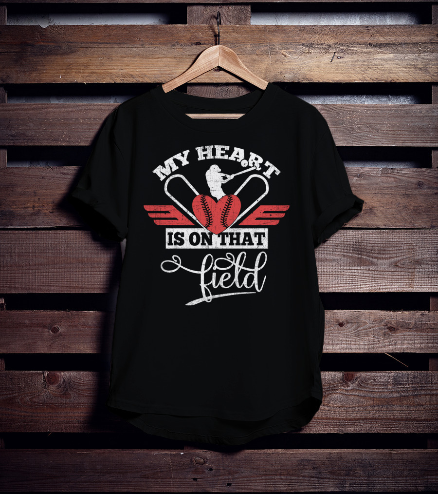 My Heart Is On That Field Batting Passion T-Shirt