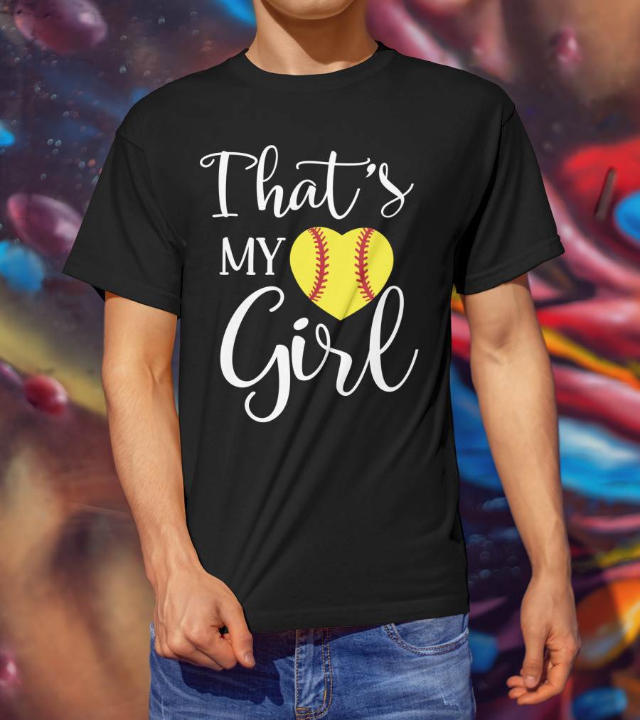 That's My Girl Softball Mom Heart T-Shirt
