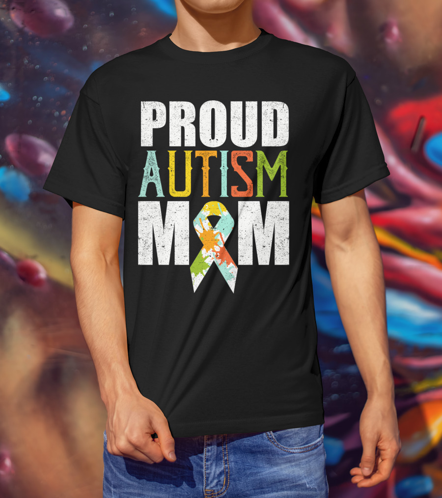 Proud Autism Mom Multicolor Awareness T-Shirt