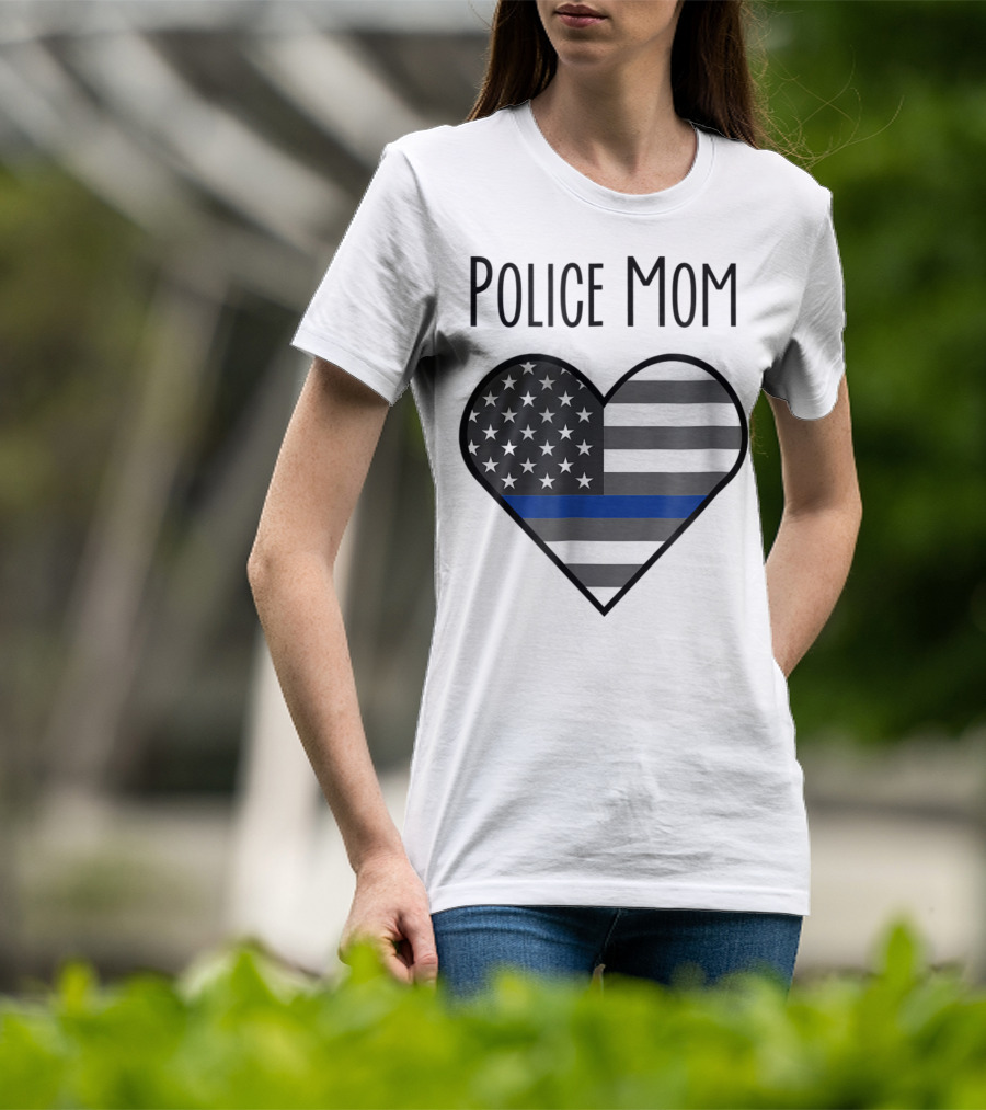 Police Mom Heart Thin Blue Line American Flag T-Shirt