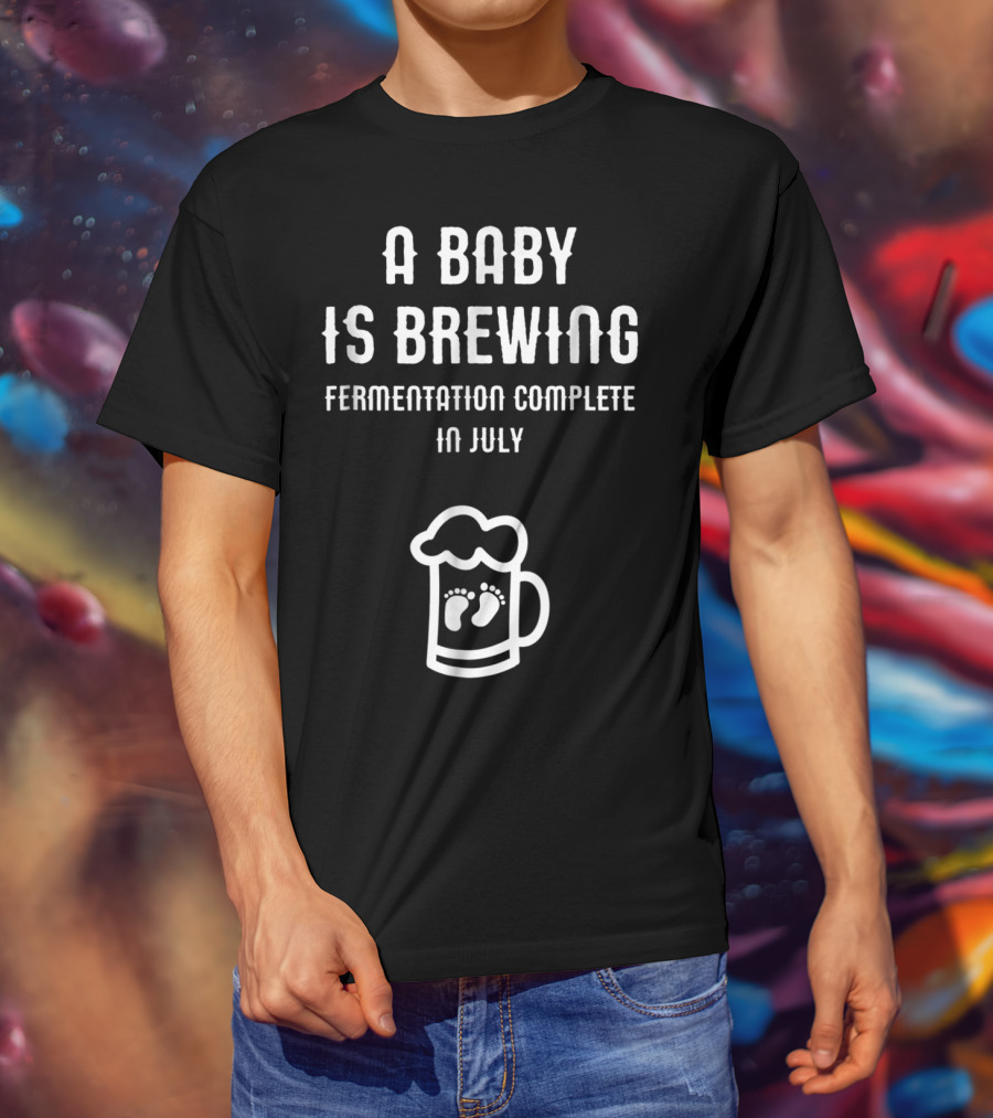 A Baby Is Brewing Fermentation Complete In July Footprint Beer Mug T-Shirt