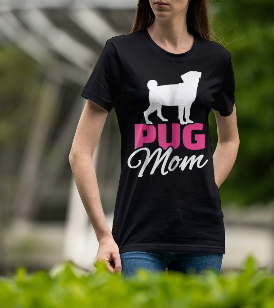 Pug Mom T-Shirt