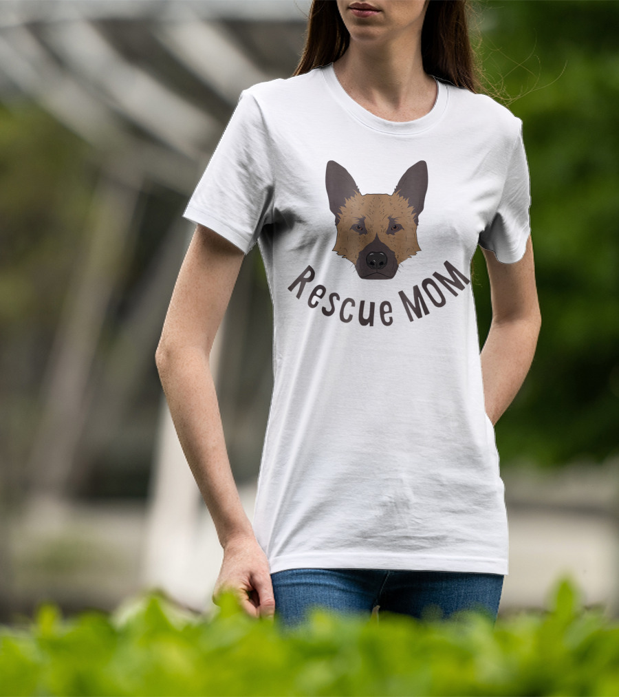 Rescue Mom Love My German Shepherd Rescue Dog German Shepherd Rescue Mom T-Shirt