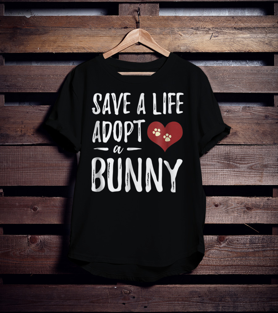 Save A Life Adopt A Bunny Heart Paw Prints T-Shirt