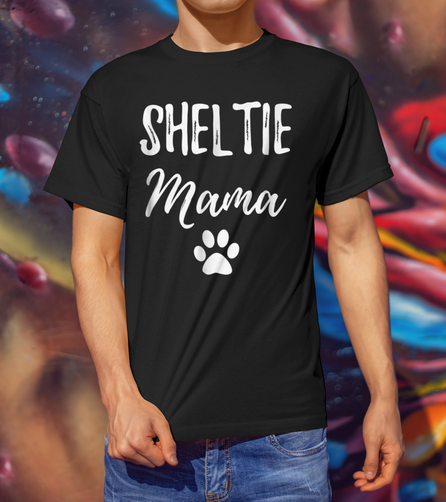 Sheltie Mama Funny Dog Mom Paw Print Idea13 T-Shirt
