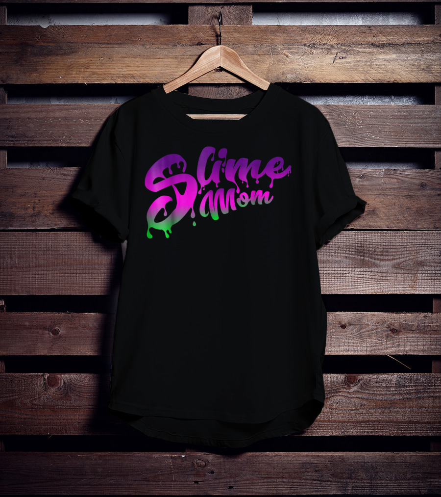 Slime Mom Fun Slime For Mothers In Dripping Pink Green Text T-Shirt