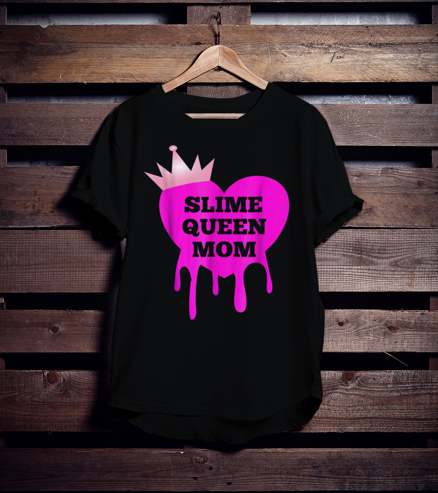 Slime Queen Mom Heart With Crown Birthday Theme Party Girl Tween T-Shirt