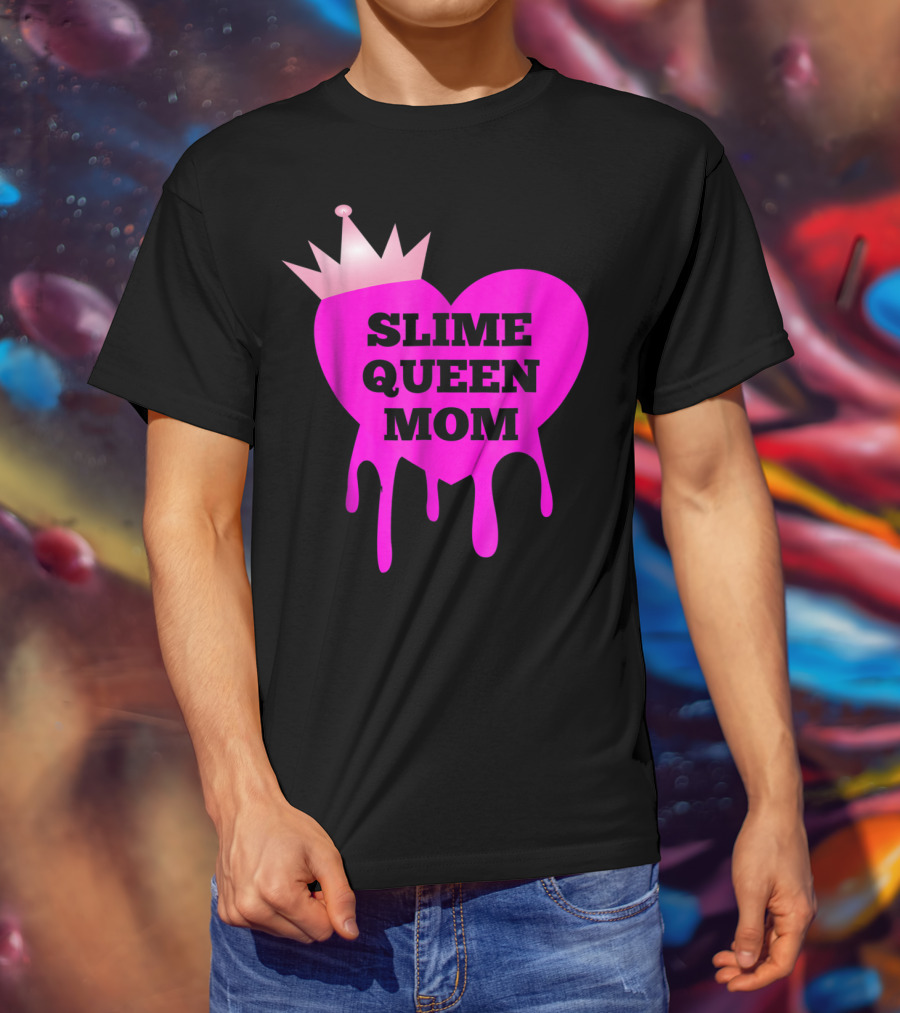 Slime Queen Mom Heart With Crown Birthday Theme Party Girl Tween T-Shirt