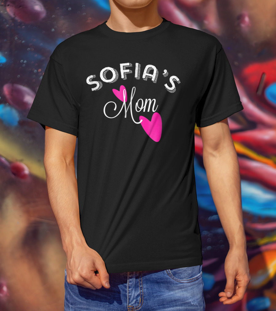 SOFIA'S Mom With Pink Hearts T-Shirt