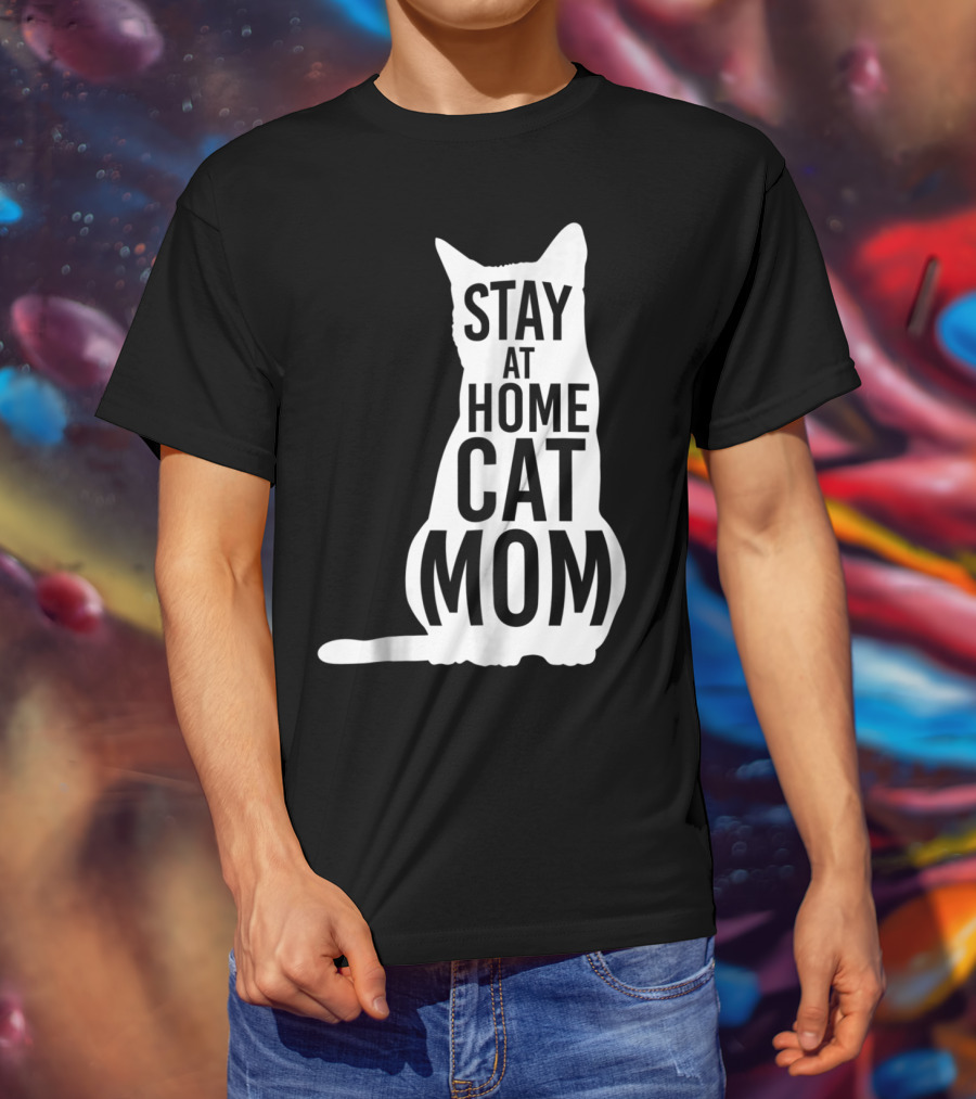 Stay At Home Cat Mom Silhouette For Cat Moms T-Shirt