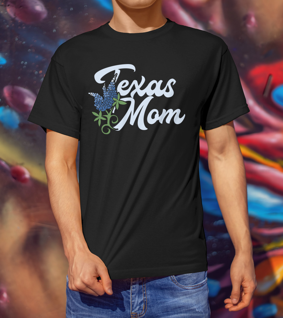 Texas Mom Texan Pride Texas Bluebonnets Texas59 T-Shirt