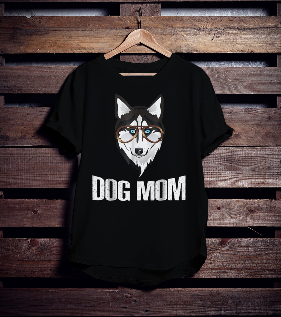 Dog Mom Funny Husky With Glasses T-Shirt
