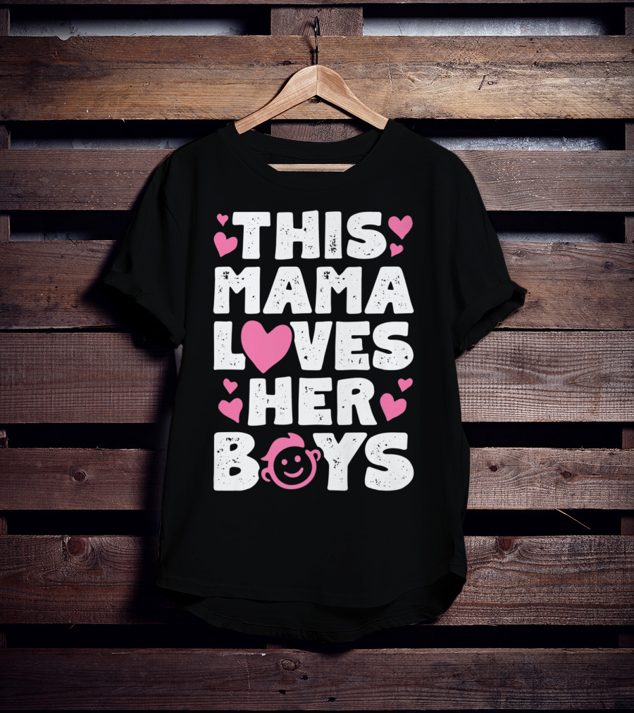 This Mama Loves Her Boys Heart Pink Face With Hearts T-Shirt